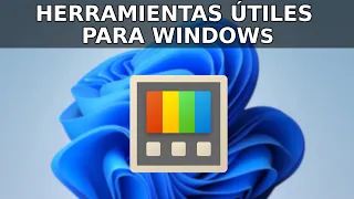 Herramientas Útiles para Windows | PowerToys