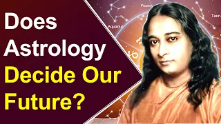 Is Astrology a Real Science? Can We Override it? Explained by Paramahamsa Yogananda