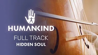 HUMANKIND™ - Hidden Soul (FULL TRACK)