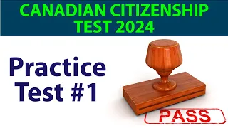 Canadian Citizenship Test 2024 - Practice Test #1