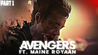 ROYAAN - AVENGERS PART 1 | Marvel Sad Edit | Marvel Edit | Marvel Status | Royaan Song Status