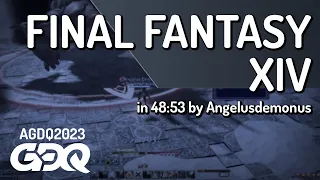 Final Fantasy XIV by Angelusdemonus in 48:53 - Awesome Games Done Quick 2023