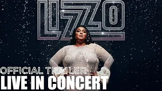 Lizzo: Live in Concert | Official Trailer | HBO Max Musical Documentary