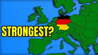 What If Germany Was The Strongest Country In The World?