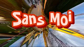 Sans Moi - La Zarra