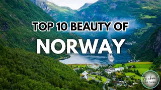 Explore the Best of NORWAY: Top 10 Places to Visit | Go Where? Go There