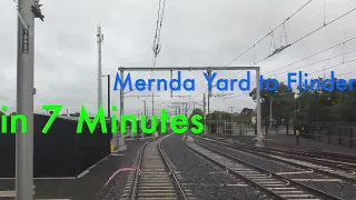 Mernda Yard to Flinders St in 7 Minutes  Melbourne