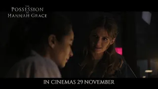 The Possession of Hannah Grace - in cinemas 29 November