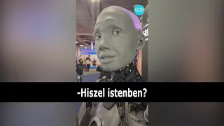 Megkérdezték ezt a ROBOTOT, hogy hisz-e ISTENBEN