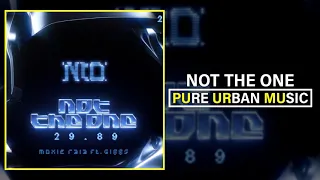 Moxie Raia feat. Giggs - Not The One (Remix) | Pure Urban Music