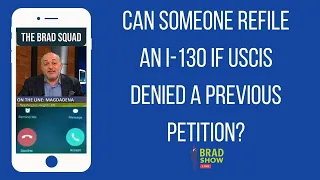 Can Someone Refile An I-130 If USCIS Denied A Previous Petition?