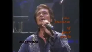 THE SHADOW OF YOUR SMILE (LIVE WITH LYRICS) = ENGELBERT HUMPERDINCK