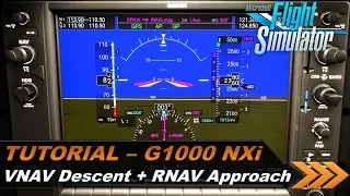 TUTORIAL G1000 NXi - VNAV Descent & RNAV Approach - EP146