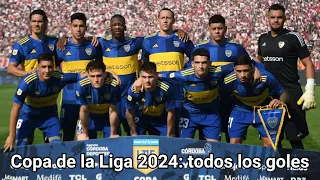 Todos los goles de Boca en la Copa de la Liga 2024