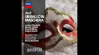 G.Verdi "Un Ballo in Maschera" (June 1970, Decca) - R.Tebaldi, L.Pavarotti, S.Milnes, R.Resnik