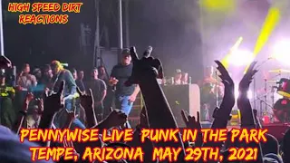 PENNYWISE LIVE: PUNK IN THE PARK TEMPE, ARIZONA MAY 29TH, 2021