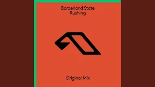 Rushing (Extended Mix)