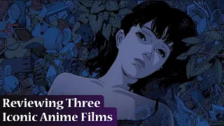 Perfect Blue, Akira, & Ghost in the Shell - Charlie's Movie Reviews