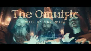 The Omnific | Will-O'-The-Wisp [Official Music Video]