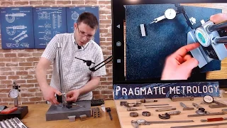 Pragmatic Metrology - Surface Plate Basics - Part 1M