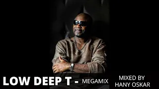 Hany Oskar Low Deep T  - Megamix 2024- Mixed by Hany Oskar