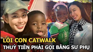 Lôi Con catwalk Thuỳ Tiên phải gọi bằng sư phụ