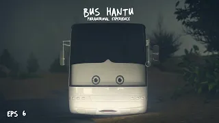 Paranormal Experience Bagian 1 - Bus Hantu I Elbas The Series Season 1 - Episode 6