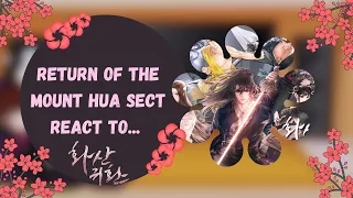 Return of the Mount Hua Sect react to... [NO PART 2]