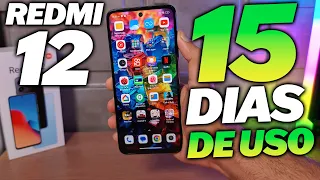 15 Dias de Uso com Redmi 12