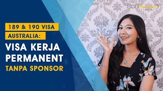 Visa 189 dan Visa 190: Visa Kerja Permanent tanpa Sponsor