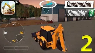 Construction Simulator 3 - Android / iOS Gameplay - Part 2