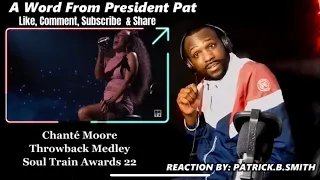 Chanté Moore - Soul Train Awards '22 -REACTION VIDEO