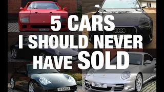 5 Cars I Should NEVER Have SOLD & Why? | TheCarGuys.tv