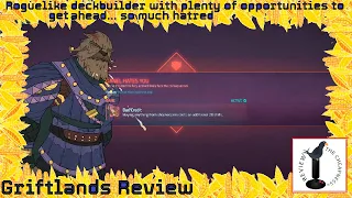 GRIFTLANDS Review