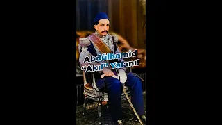 Abdülhamid "Akıl" Yalanı!