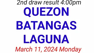 STL - QUEZON,BATANGAS,LAGUNA March 11, 2024 2ND DRAW RESULT