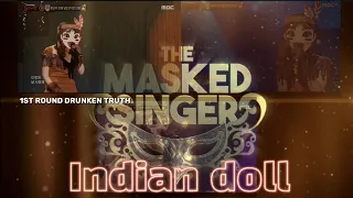 July 17, 2022.The Indian doll became 181st the king of the masked singer.인디언인형 181대 가왕