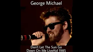 George Michael - Don't Let The Sun Go Down On Me LiveAid (1985)(Remastered)