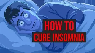 How To Cure Insomnia Fast | 5 Quick Ways