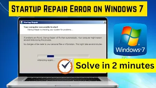 Startup Repair Error on Windows 7 | Solve in 2 minutes