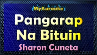 PANGARAP NA BITUIN - KARAOKE in the style of SHARON CUNETA