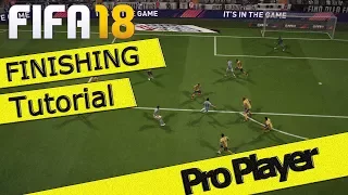 FIFA 18 FINISHING TUTORIAL / Which Shot To Use / Score More Goals