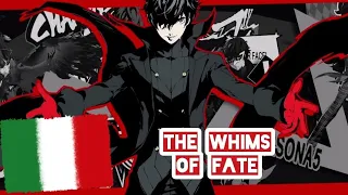 "The Whims of Fate" da #persona5, traduzione dei lyrics in italiano 🇮🇹