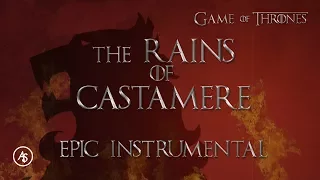 The Rains of Castamere - EPIC INSTRUMENTAL version (From Game of Thrones)