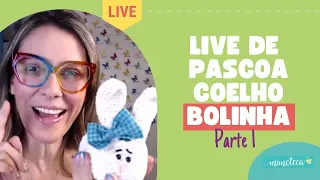 Live de Páscoa Coelho Bolinha - Parte 1