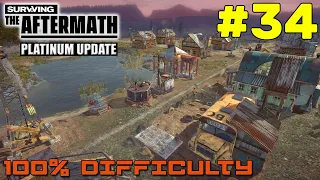Surviving the Aftermath // Platinum Update // 100% DIFFICULTY // #34