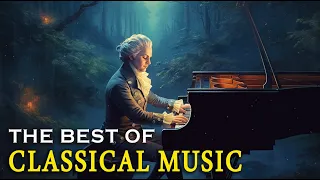Best classical music. Music for the soul: Mozart, Beethoven, Schubert, Chopin, Bach ... 🎶🎶 Volume