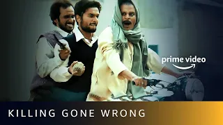 Gangs Of Wasseypur: Failed Attempts Of Killing | Amazon Prime Video