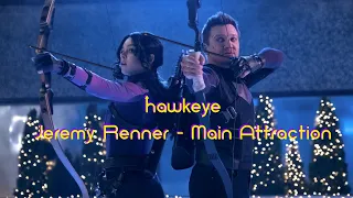 Jeremy Renner - Main Attraction | Hawkeye Pt.2, Jeremy Renner, Hailee Steinfeld | Music Video