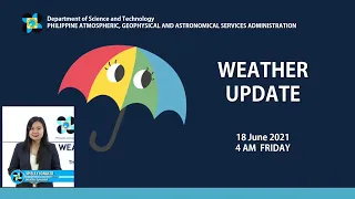 Public Weather Forecast Issued at 4:00 AM June 18, 2021